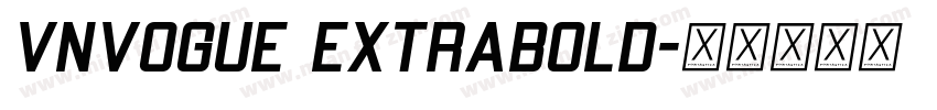 VnVogue ExtraBold字体转换